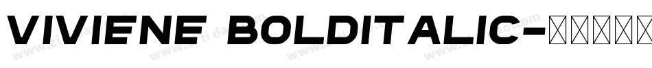 Viviene BoldItalic字体转换